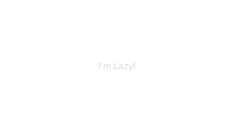 Lazy Show