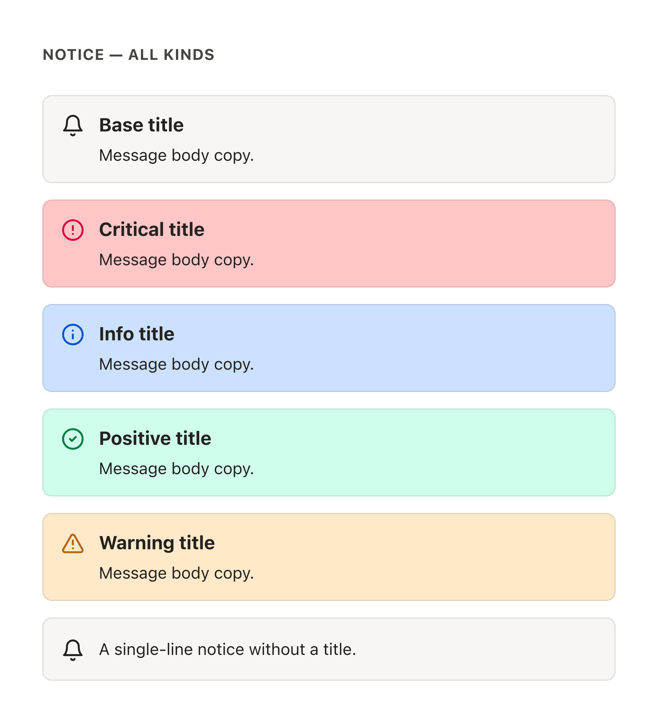 Notice kinds including the renamed success/positive and error/critical — after migration