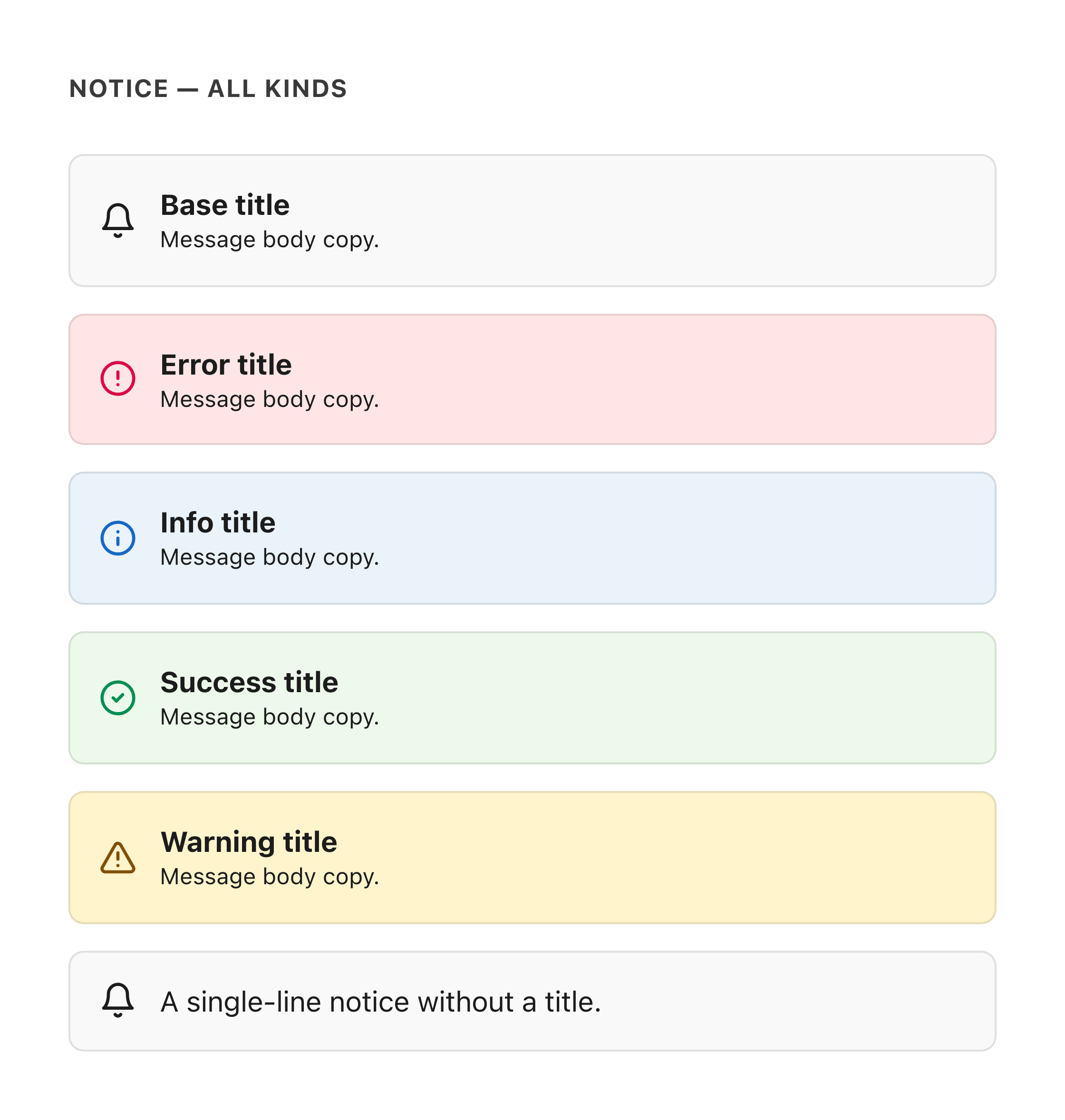 Notice kinds including the renamed success/positive and error/critical — before migration