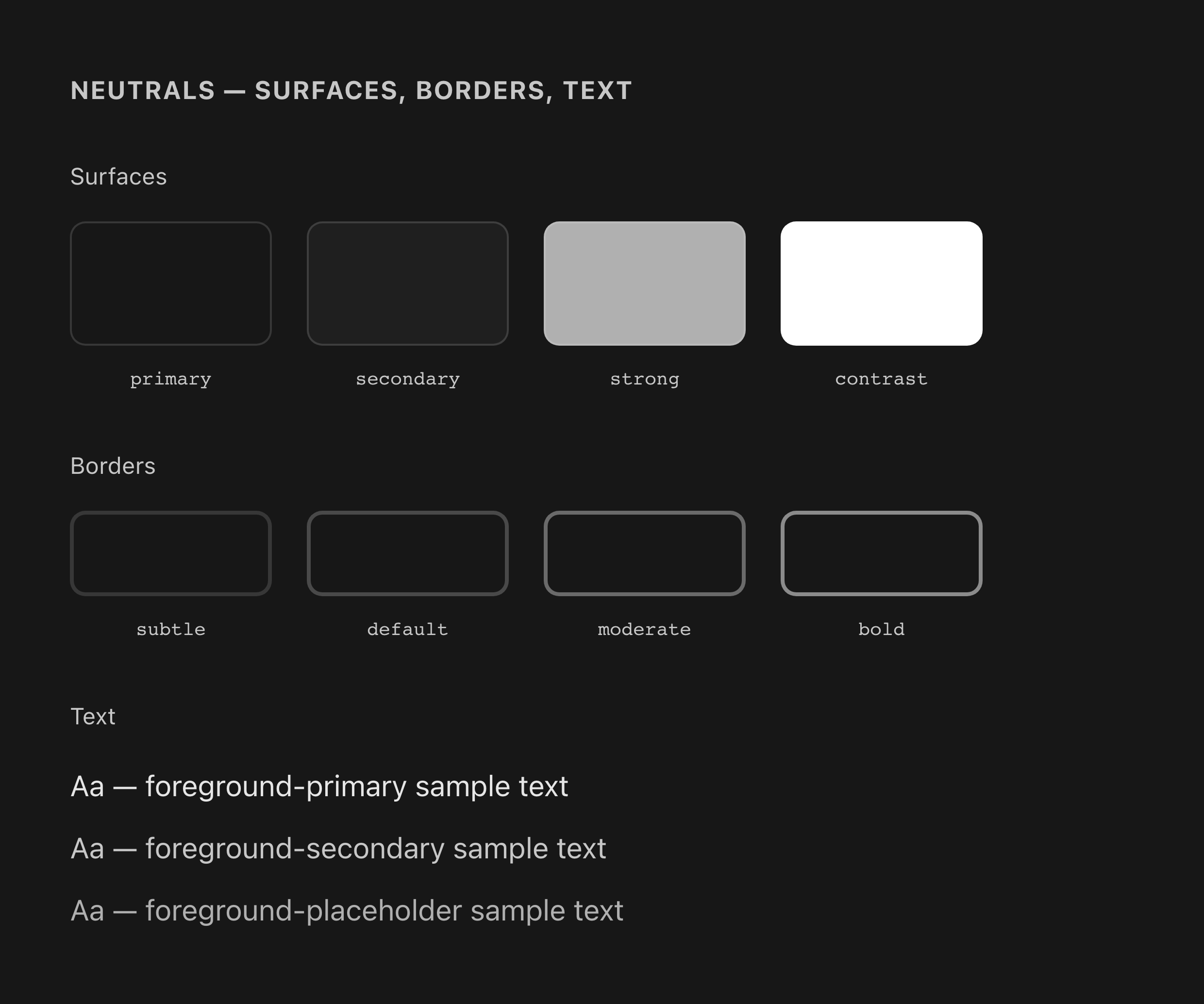 Neutral surfaces, borders, and text colors in dark mode — before migration
